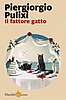 Piergiorgio Pulixi - Il fattore gatto (Marsilio)